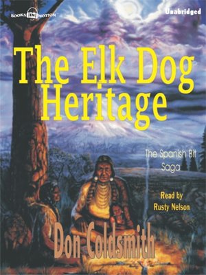 cover image of The Elk-Dog Heritage